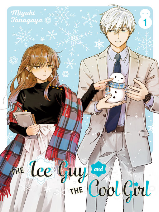 Title details for The Ice Guy and the Cool Girl, Volume 1 by Miyuki Tonogaya - Available